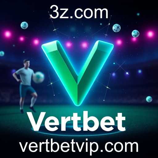 Vertbet Revoluciona as Apostas em Jogos